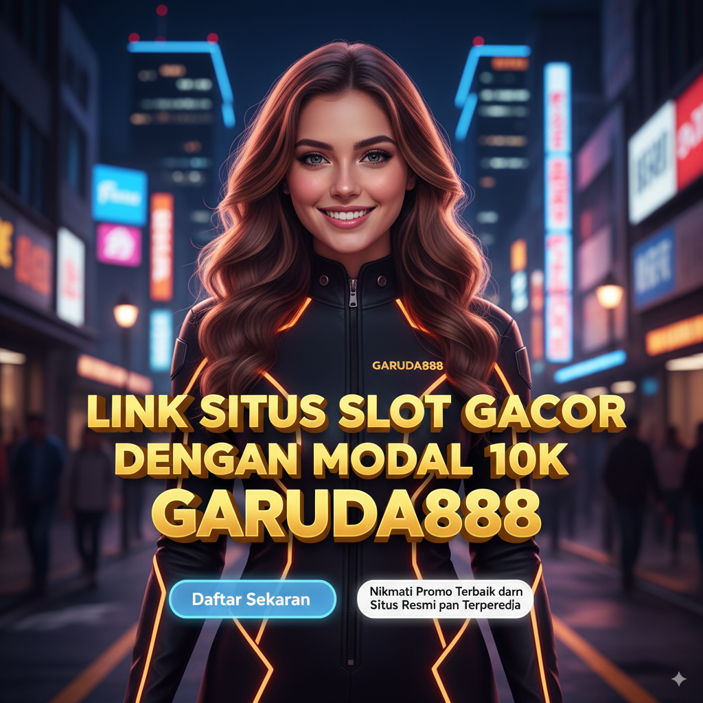 LINK SITUS SLOT GACOR DENGAN MODAL 10K